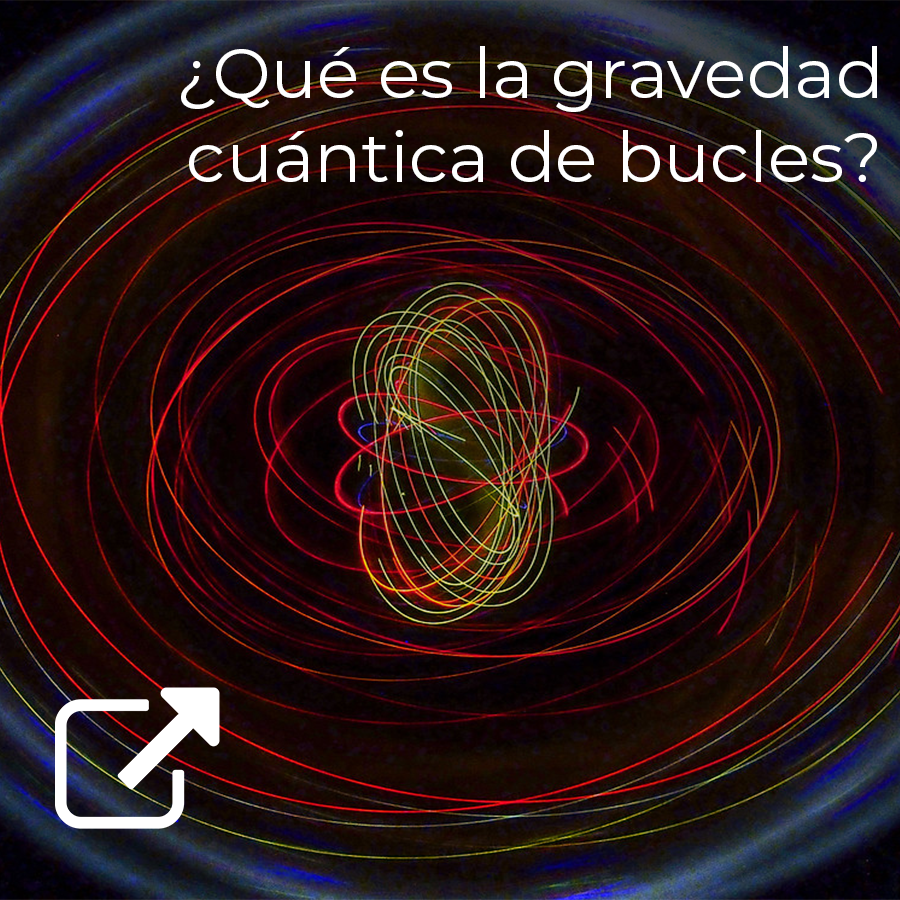 Qu Es La Gravedad Cu Ntica De Bucles Udgvirtual Formaci N Integral